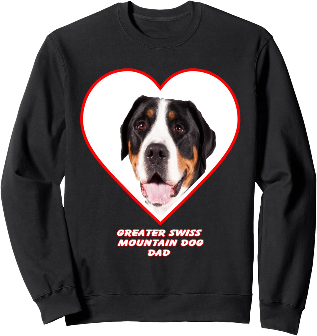Greater Swiss Mountain Dog Dog Dad Sweatshirt