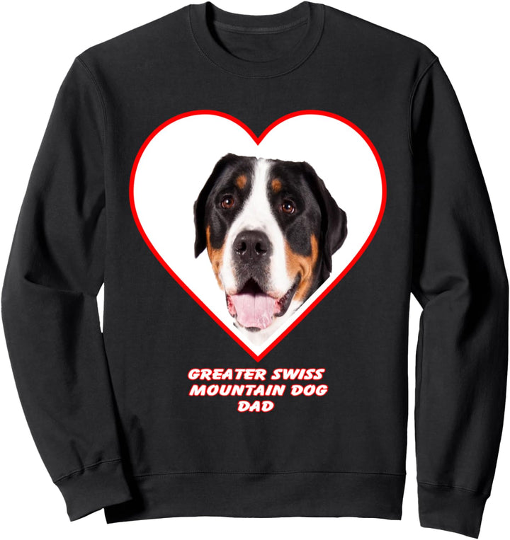 Greater Swiss Mountain Dog Dog Dad Sweatshirt