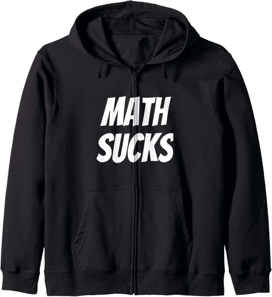 Funny Sarcastic Math Sucks Mathematics Novelty Gag Gift Kapuzenjacke
