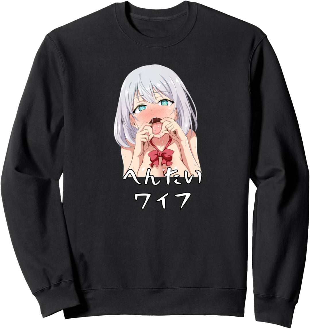 Hentai Waifu Material Japanische Anime Schreiben Ecchi Otaku Kunst Sweatshirt