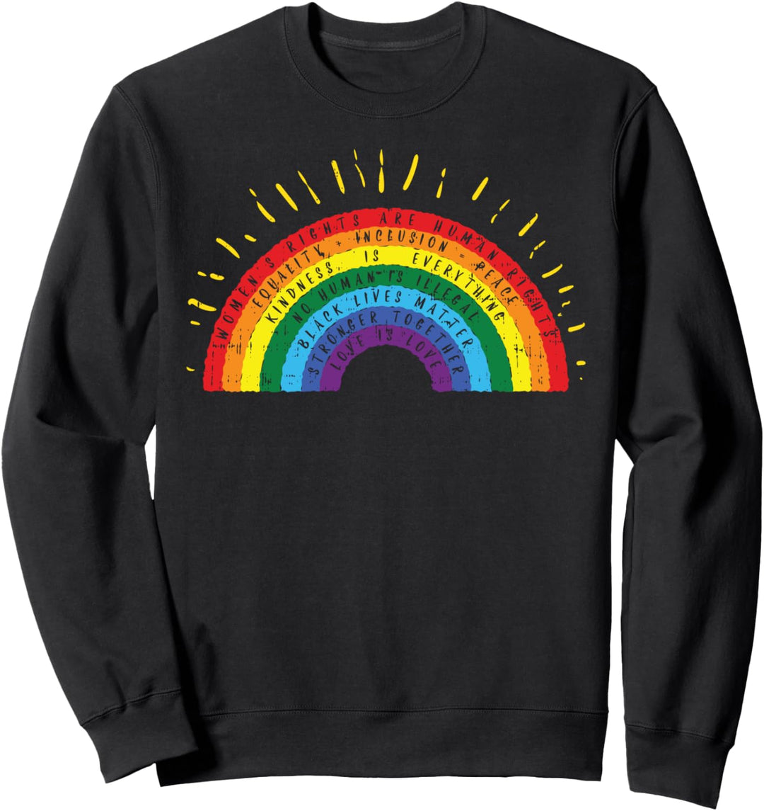 Women Rights Equality Love Rainbow Words Gay Pride Flag LGBT Sweatshirt