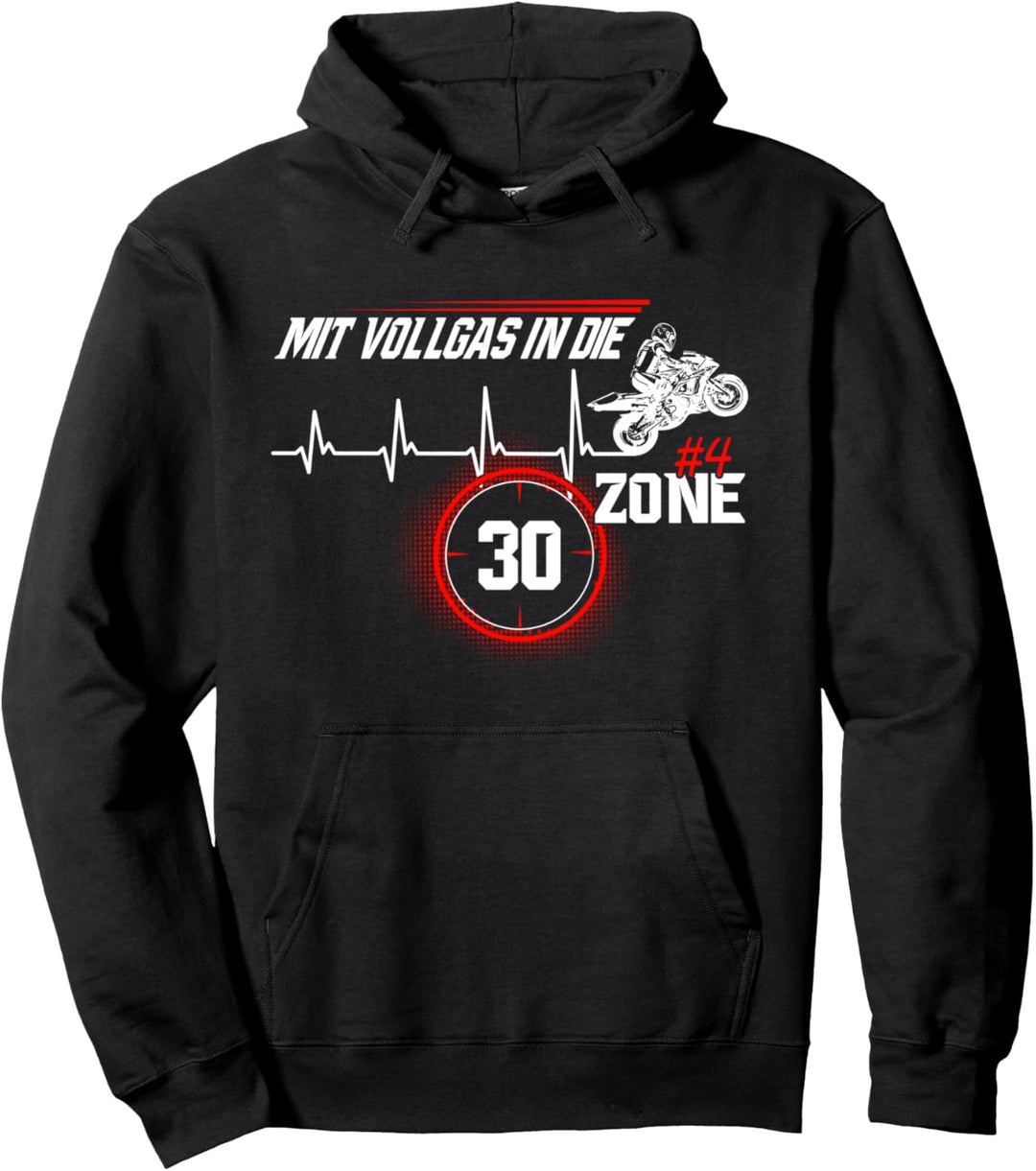 "Mit Vollgas in die 30 Zone" 30.Geburtstag Motorradfahrer Pullover Hoodie