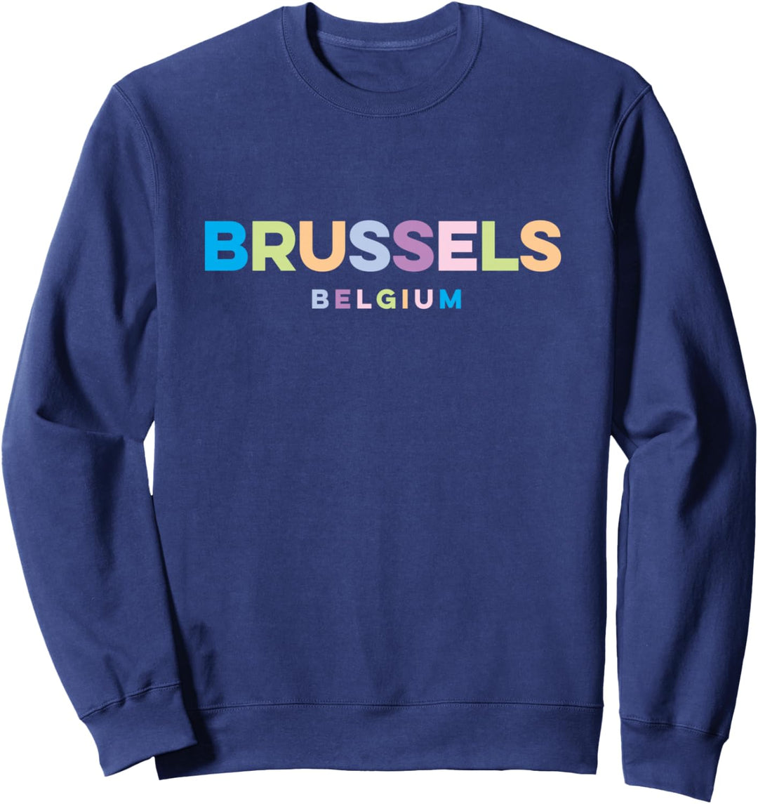 Brussels Belgium bunt Sweatshirt