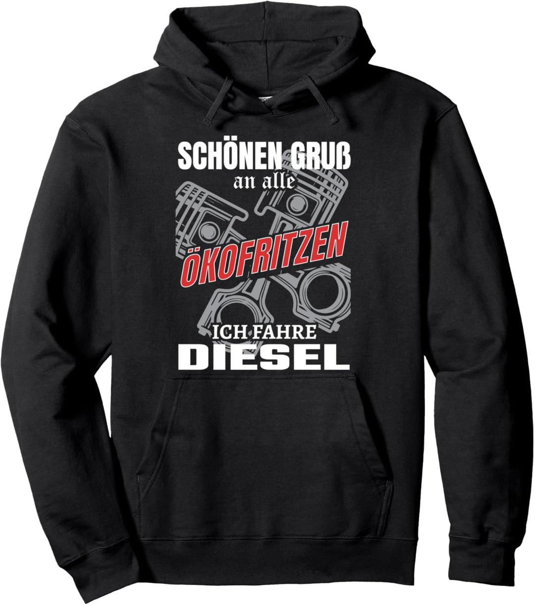 Ich fahre Diesel Pullover Hoodie