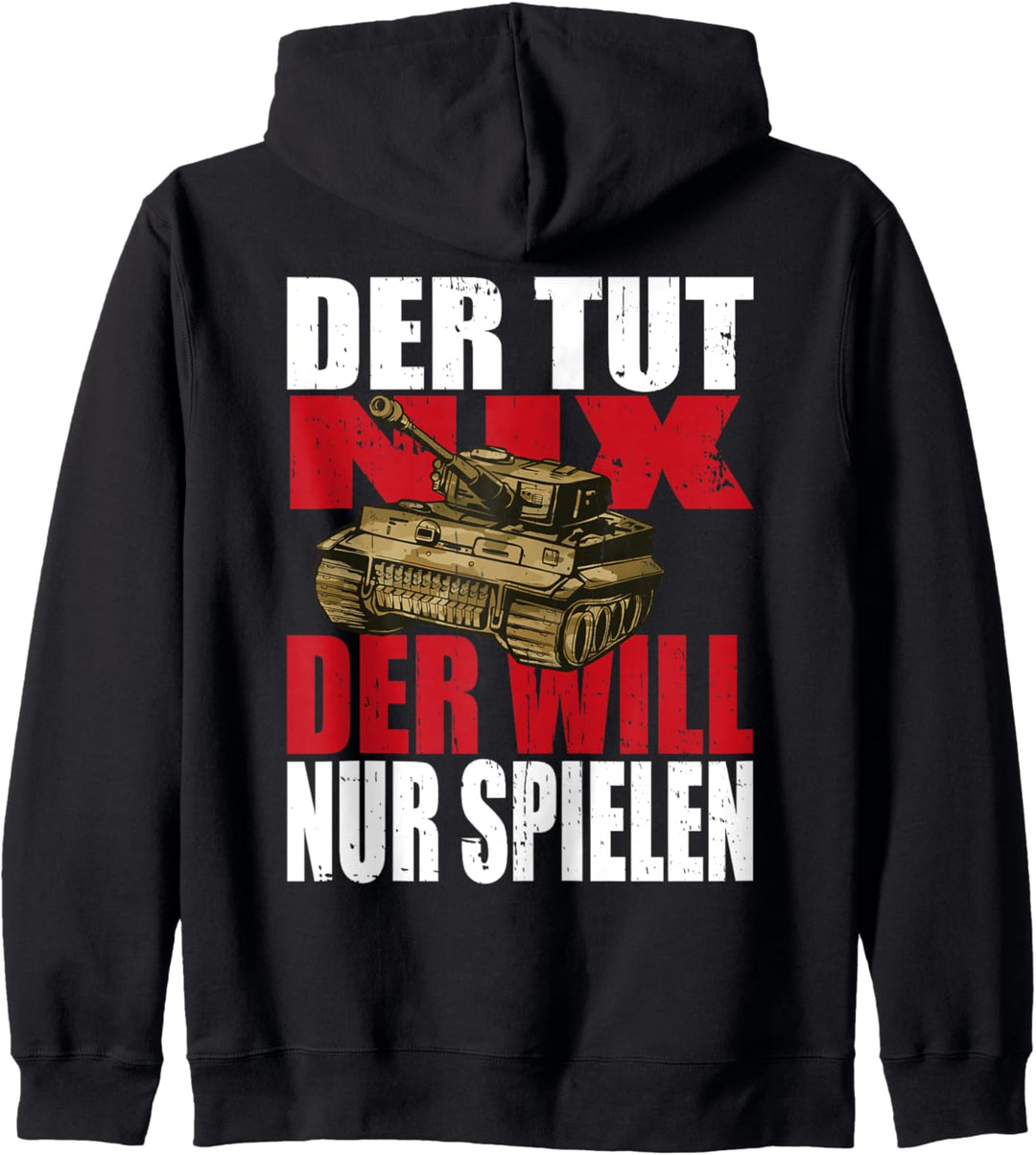 Der tut Nix der will nur Spielen Panzer Kapuzenjacke