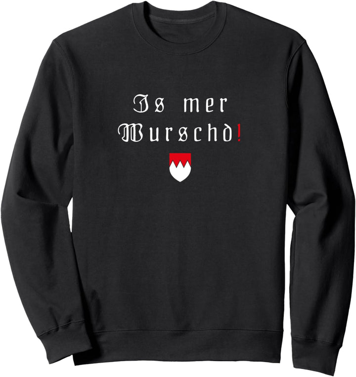 Fränkisch Fränkischer Dialekt Franken Wappen Sweatshirt