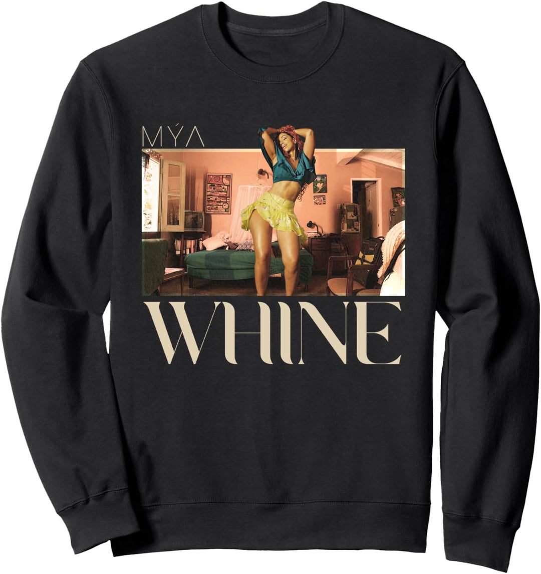 WHINE von Mya Sweatshirt