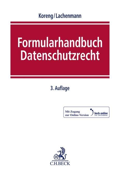 Formularhandbuch Datenschutzrecht, Gebundenes Buch