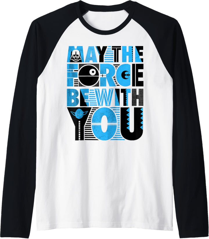 Star Wars Group Shot Within May The Force Be With You Text Raglan