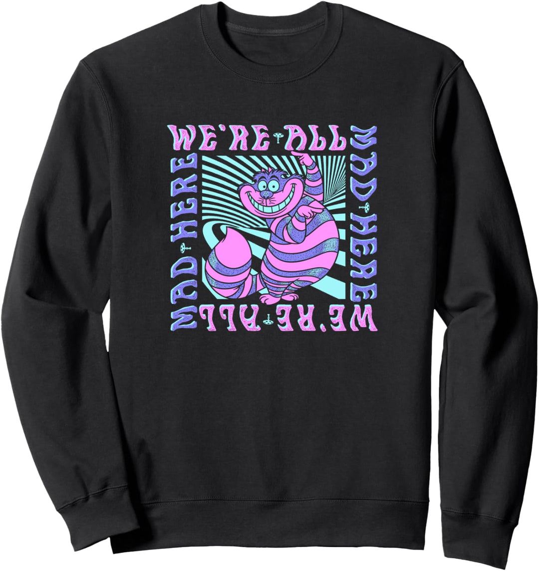 Disney Alice In Wonderland Cheshire Cat We're All Mad Box Up Sweatshirt