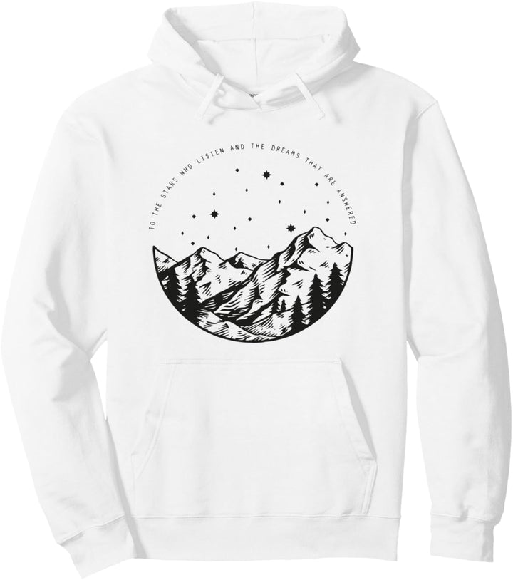 An die Sterne, die zuhören, und an die Träume, die beantwortet werden Pullover Hoodie