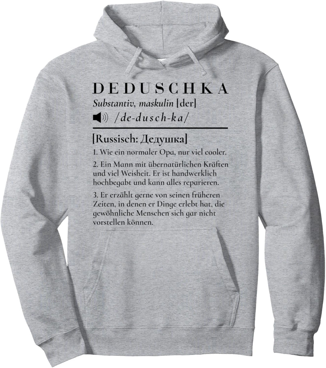 Deduschka Definition Grossvater Russland UdSSR Russischer Opa Pullover Hoodie
