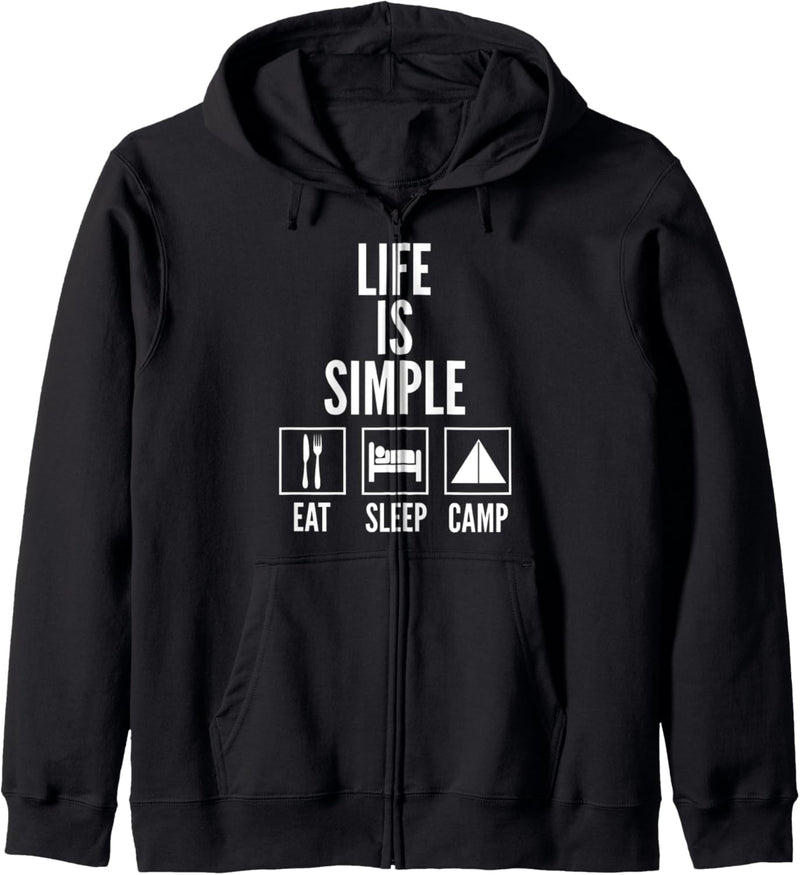 Life Is Simple Eat Sleep Camping Kapuzenjacke