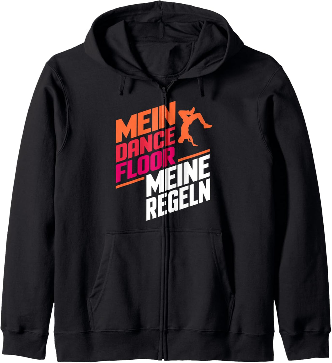 Breakdance Spruch Grafik Design Motiv Kapuzenjacke