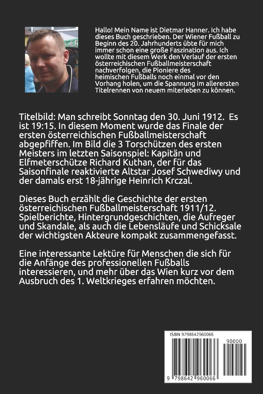 Als Rapid zum ersten Mal Meister wurde: Eine Chronologie der ersten österreichischen Fussballmeister