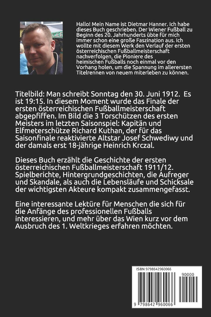 Als Rapid zum ersten Mal Meister wurde: Eine Chronologie der ersten österreichischen Fussballmeister