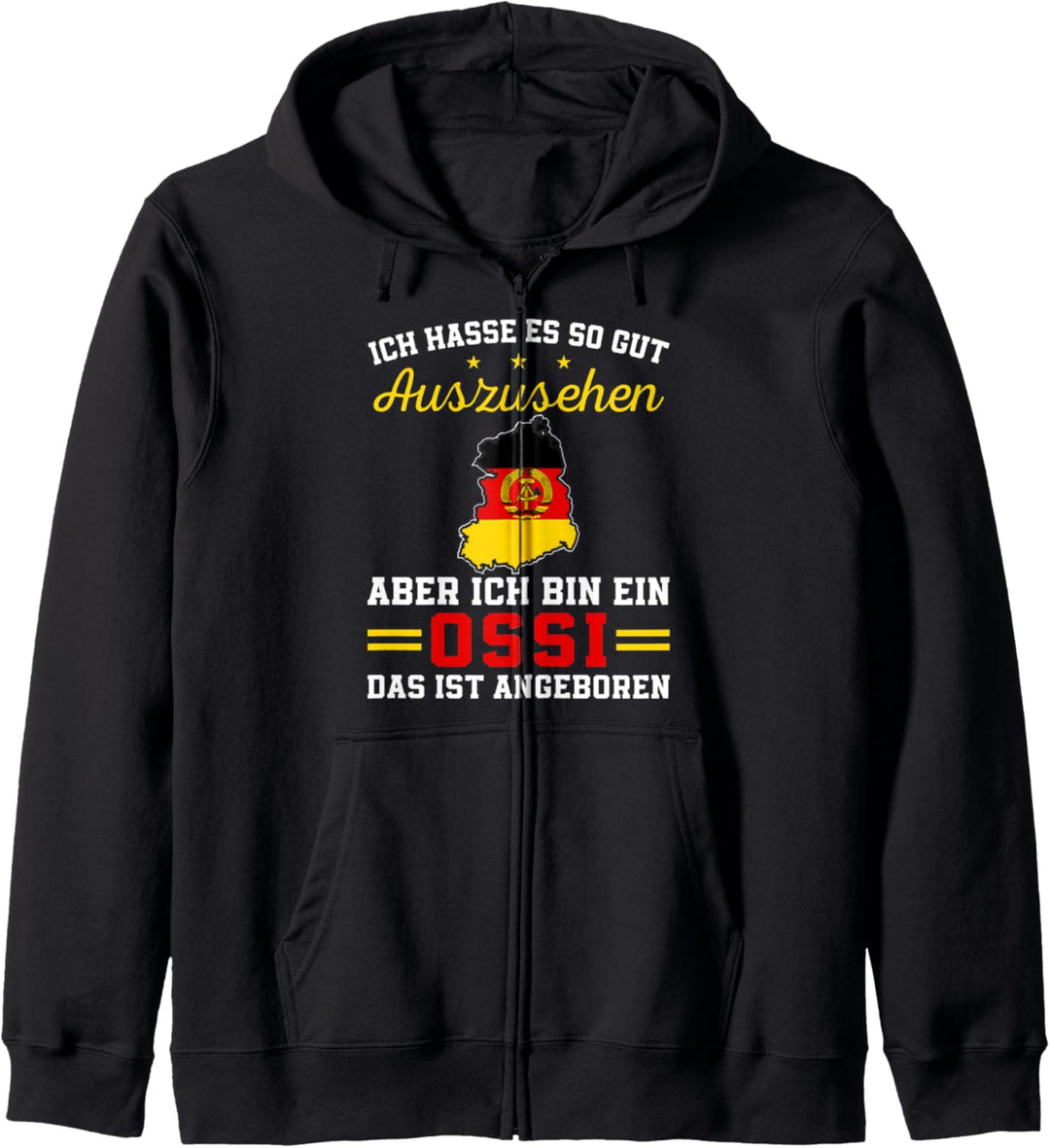 DDR Ossi Ostdeutscher Deutschland Lustiger Spruch Kapuzenjacke
