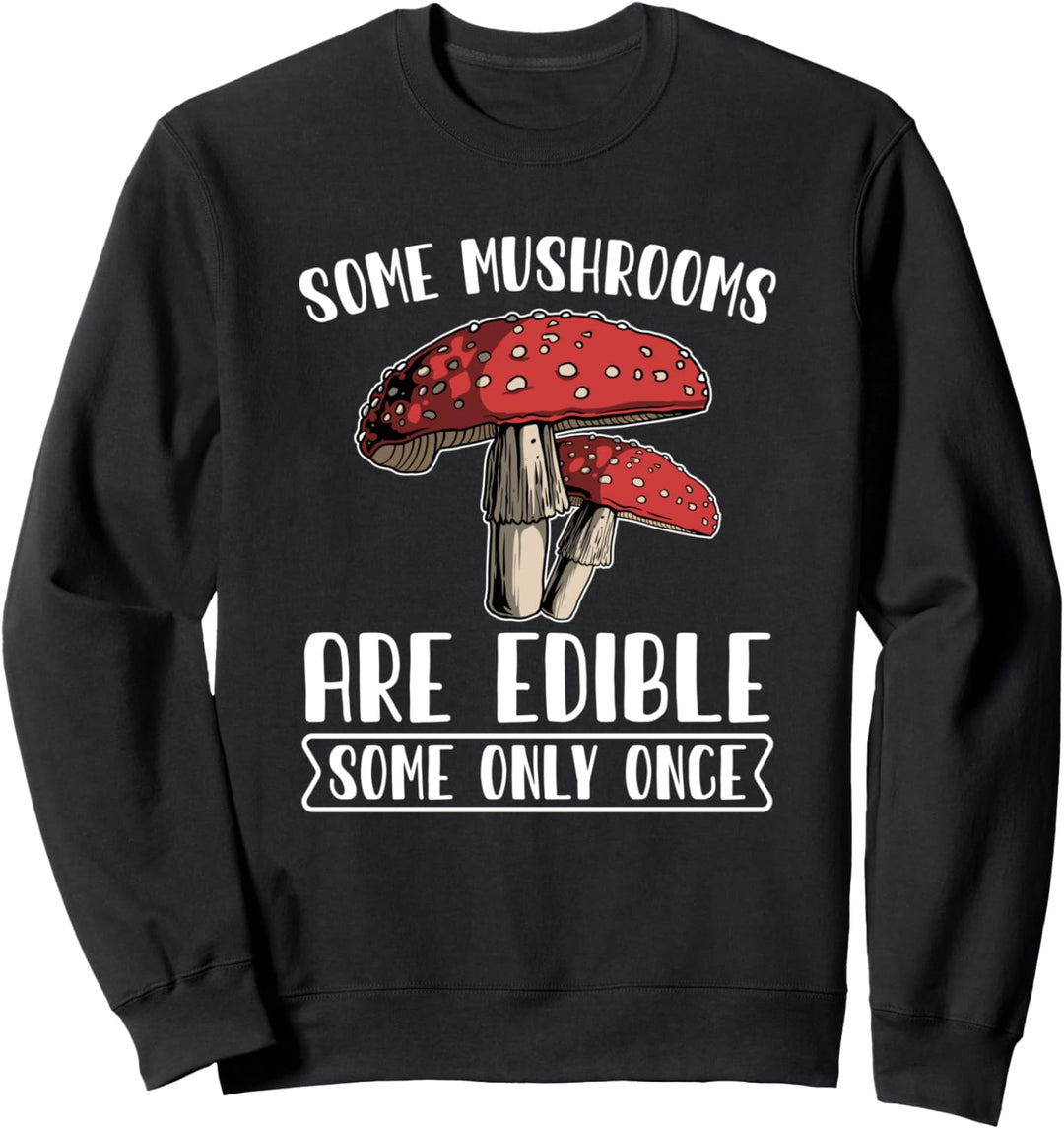 Pilze Sammler Schwammerl - Pilzsucher Pilzsammler Sweatshirt