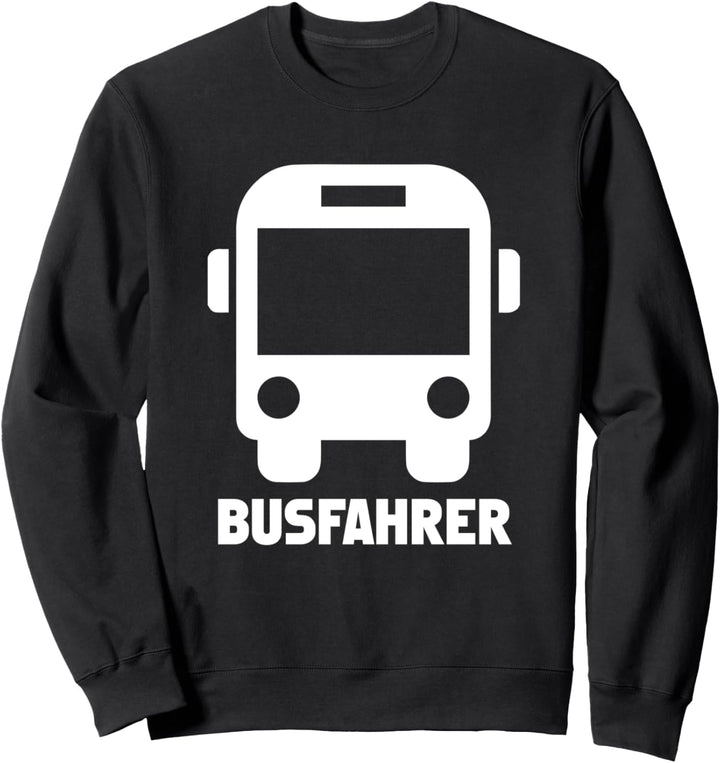 Busfahrer Sweatshirt