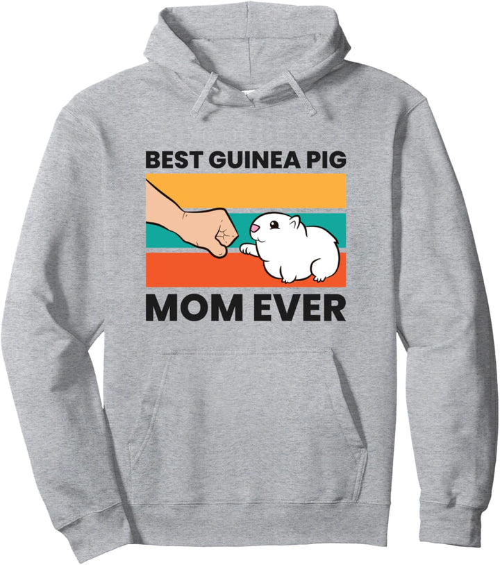 Pet Meerschweinchen Best Meerschweinchen Mama Ever Pullover Hoodie