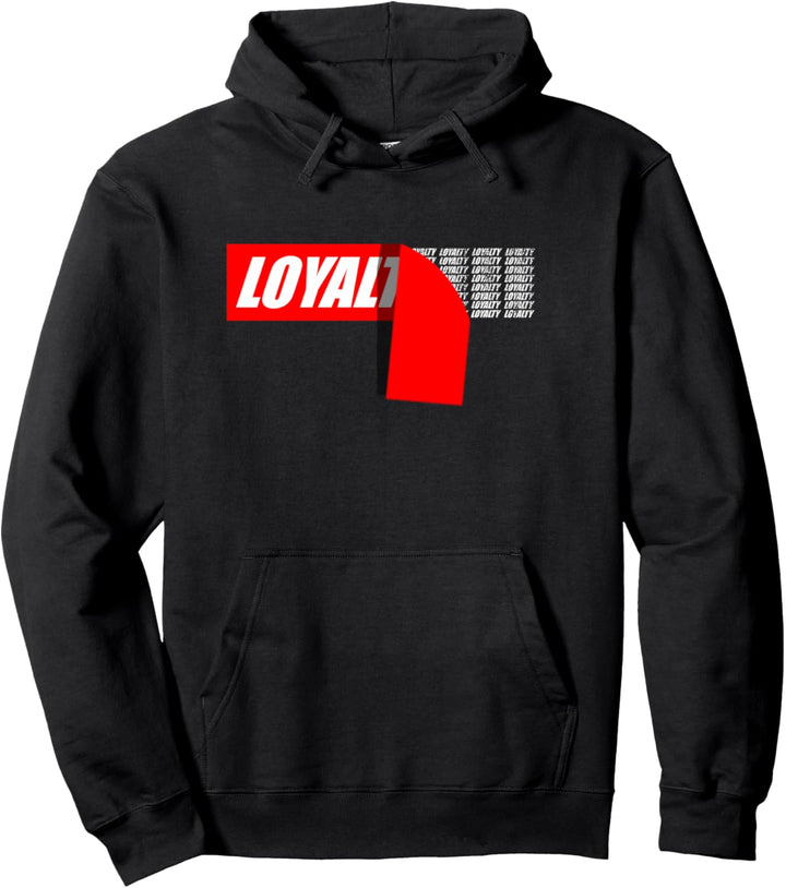 Original Loyalty - Loyalität Design Pullover Hoodie