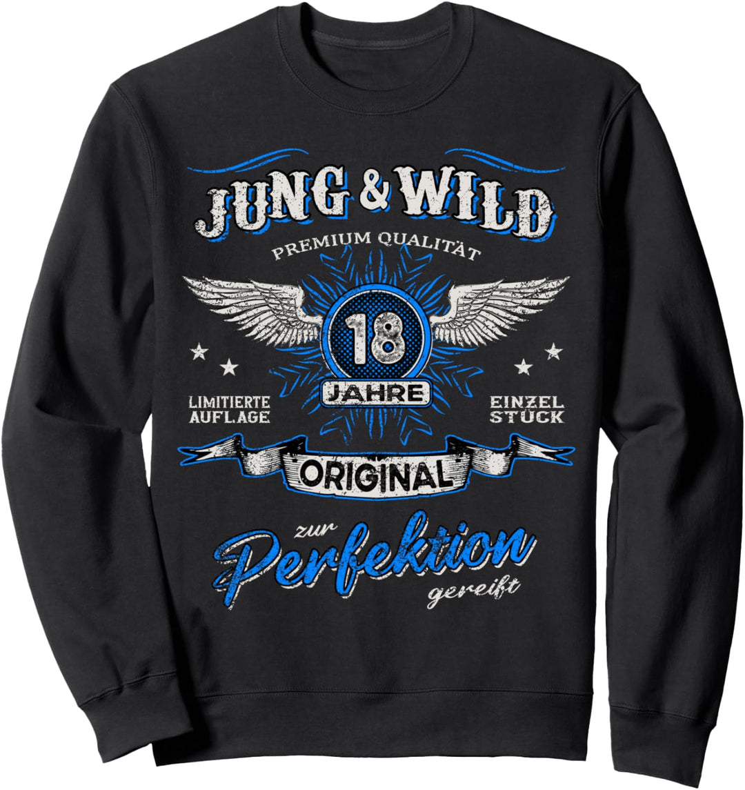 18 Jahre Jung & Wild zur Perfektion gereift 18. Geburtstag Sweatshirt