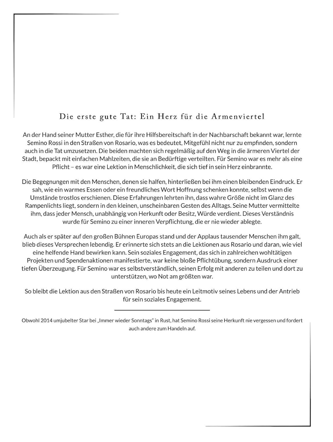Argentinisches Herz, deutsche Seele: Die Biografie über Semino Rossi. Hochwertige Hardcoverausgabe,