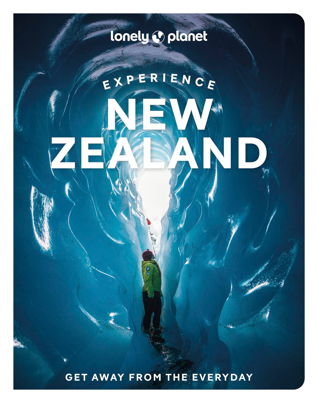 Lonely Planet Experience New Zealand (Travel Guide), Taschenbuch