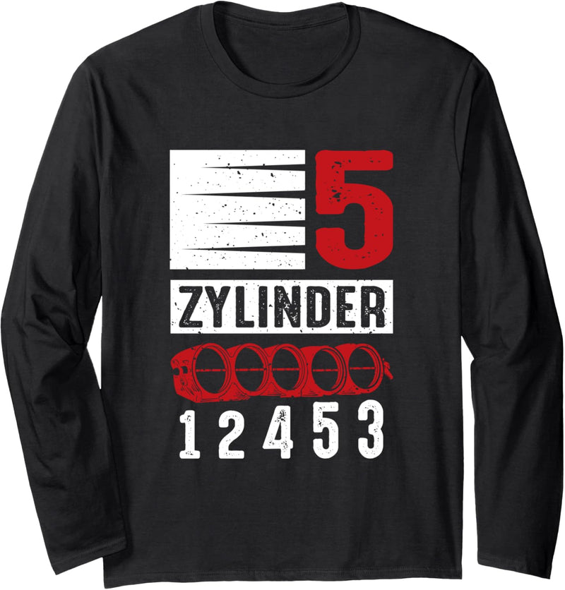 5 Zylinder 1 2 4 5 3 Zündreihenfolge Zündfolge Auto Tuning Langarmshirt