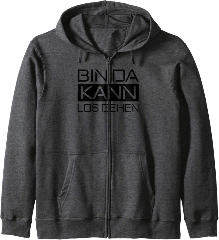 Witziges Spruch Bin da kann losgehen Herren Kapuzenjacke