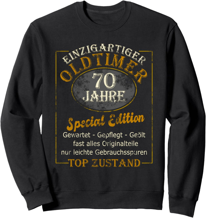 70 Jahre Geburtstag Mann Männer Einzigartiger Oldtimer 70er Sweatshirt