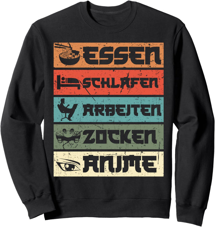 Anime Essen Schlafen - Baka Kawaii Manga Videospiel Anime Sweatshirt