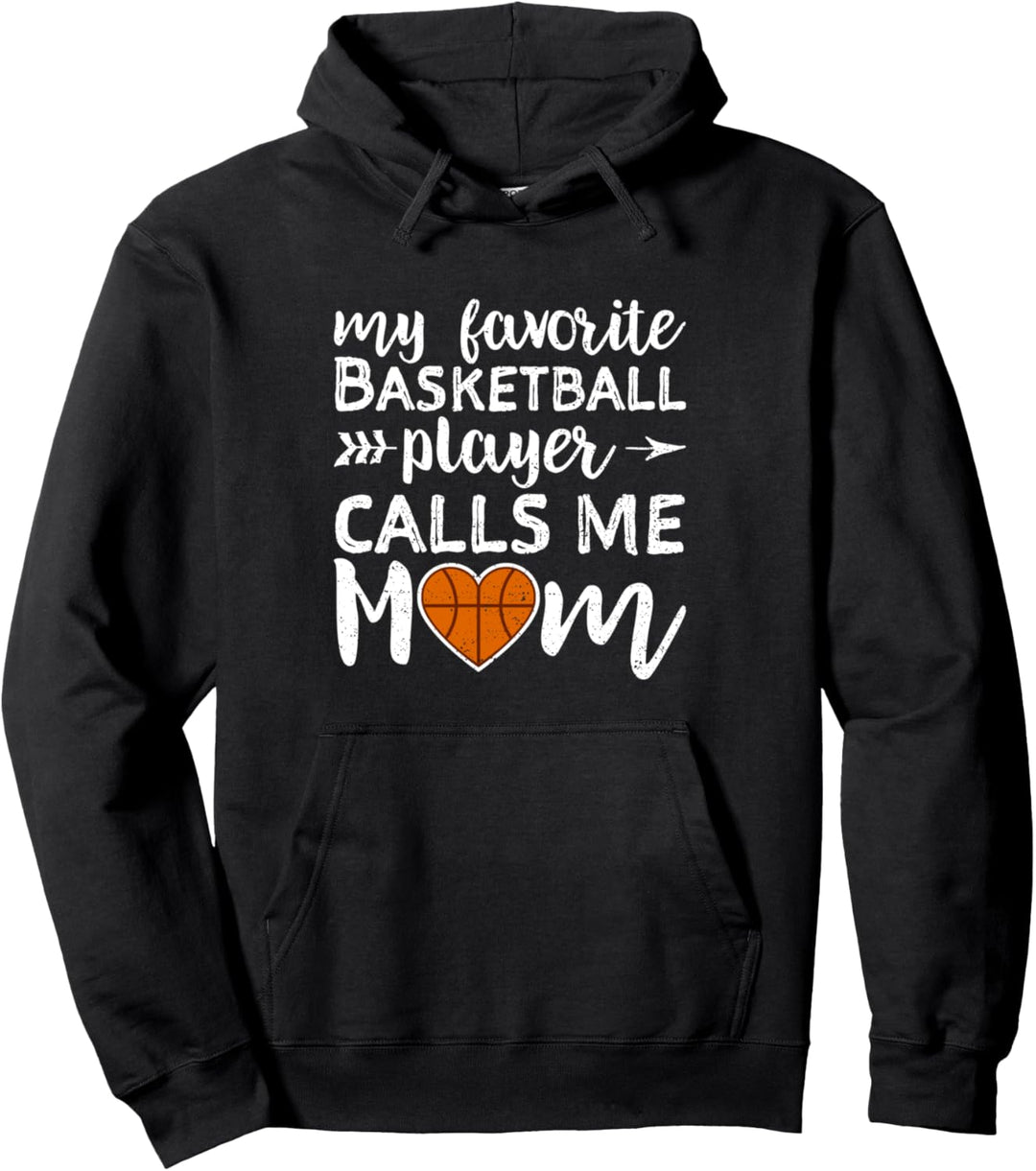 My Favorite Basketball Player Calls me Mom - Muttertag Pullover Hoodie