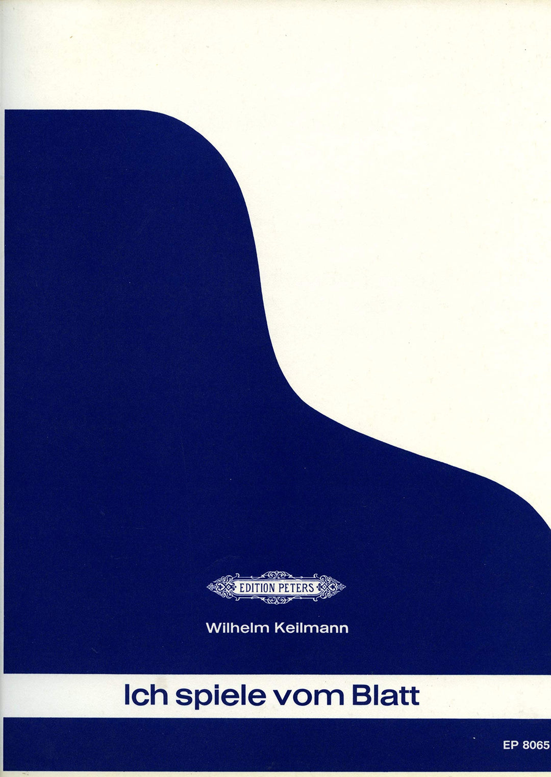 Musikverlag C.F. Peters Ltd. &amp; Co. KG ICH Spiele VOM Blatt 1 - arrangiert für Buch [Noten/Sheetmusic