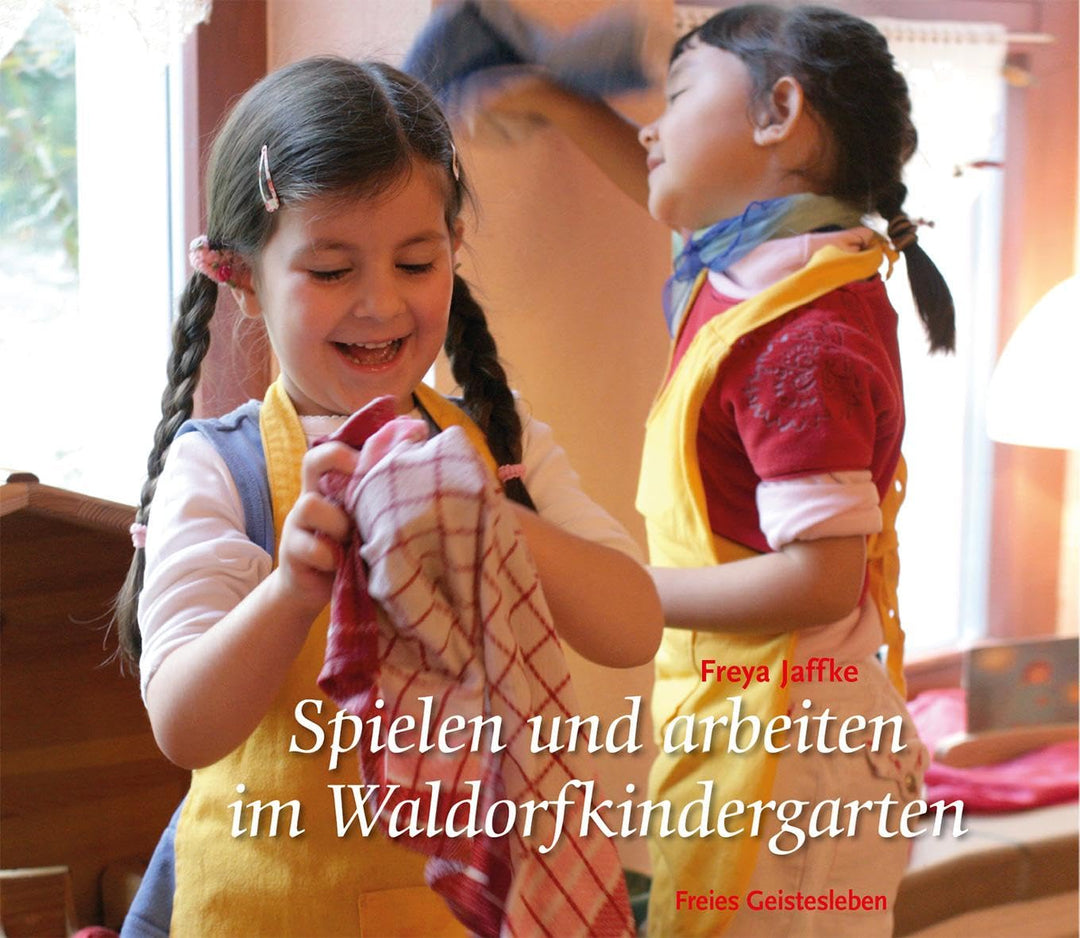 Spielen und arbeiten im Waldorfkindergarten: Arbeitsmaterial aus den Waldorfkindergärten Heft 13, Ta