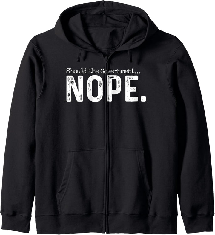 Should The Government Nope Libertarian Ancap Liberty Freedom Kapuzenjacke