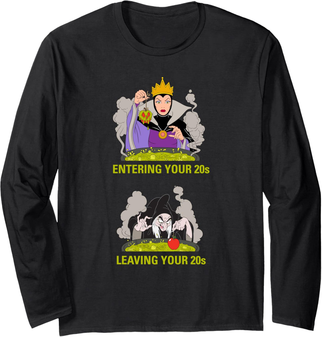 Disney Villains Evil Queen Entering/Leaving Your 20s Meme Langarmshirt