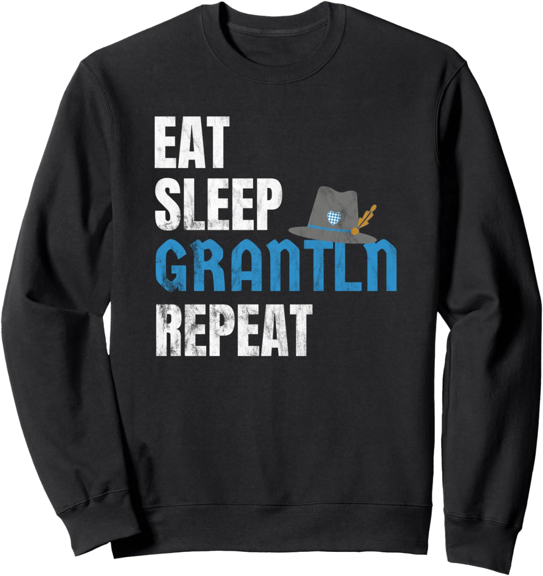 Grantln - Bayrischer Dialekt | Bayern Sweatshirt