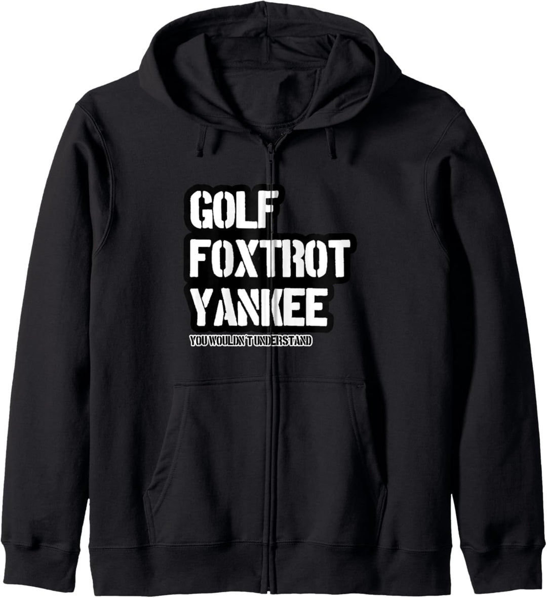 Golf Foxtrot Yankee - Soldaten und Bundeswehr Kapuzenjacke