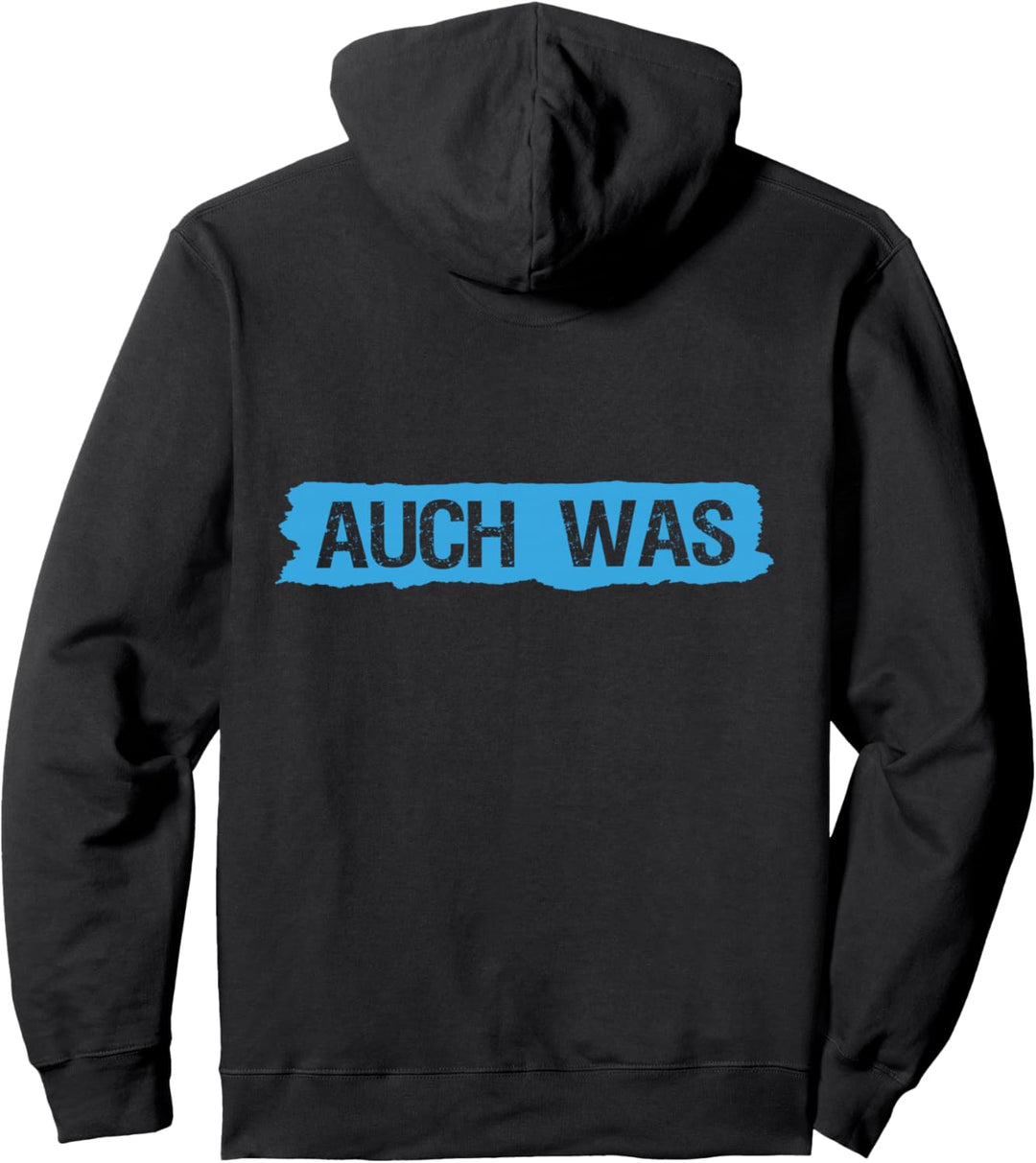 Hinten steht auch was - Lustiges Hinten steht auch wat Pullover Hoodie