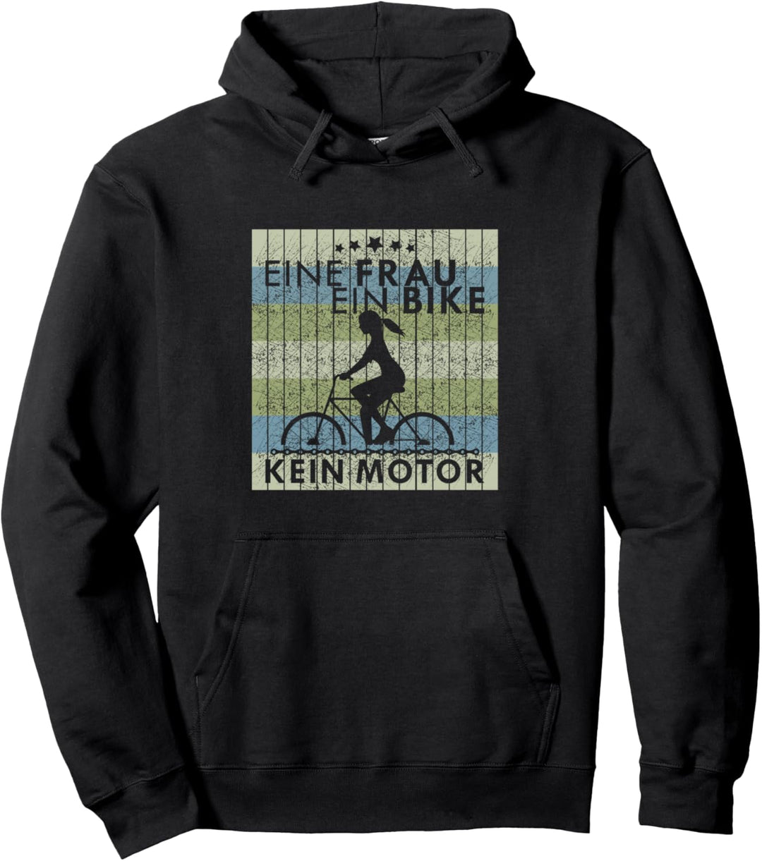 Eine Frau ein Bike kein Motor Radsport Rennrad MTB Geschenk Pullover Hoodie