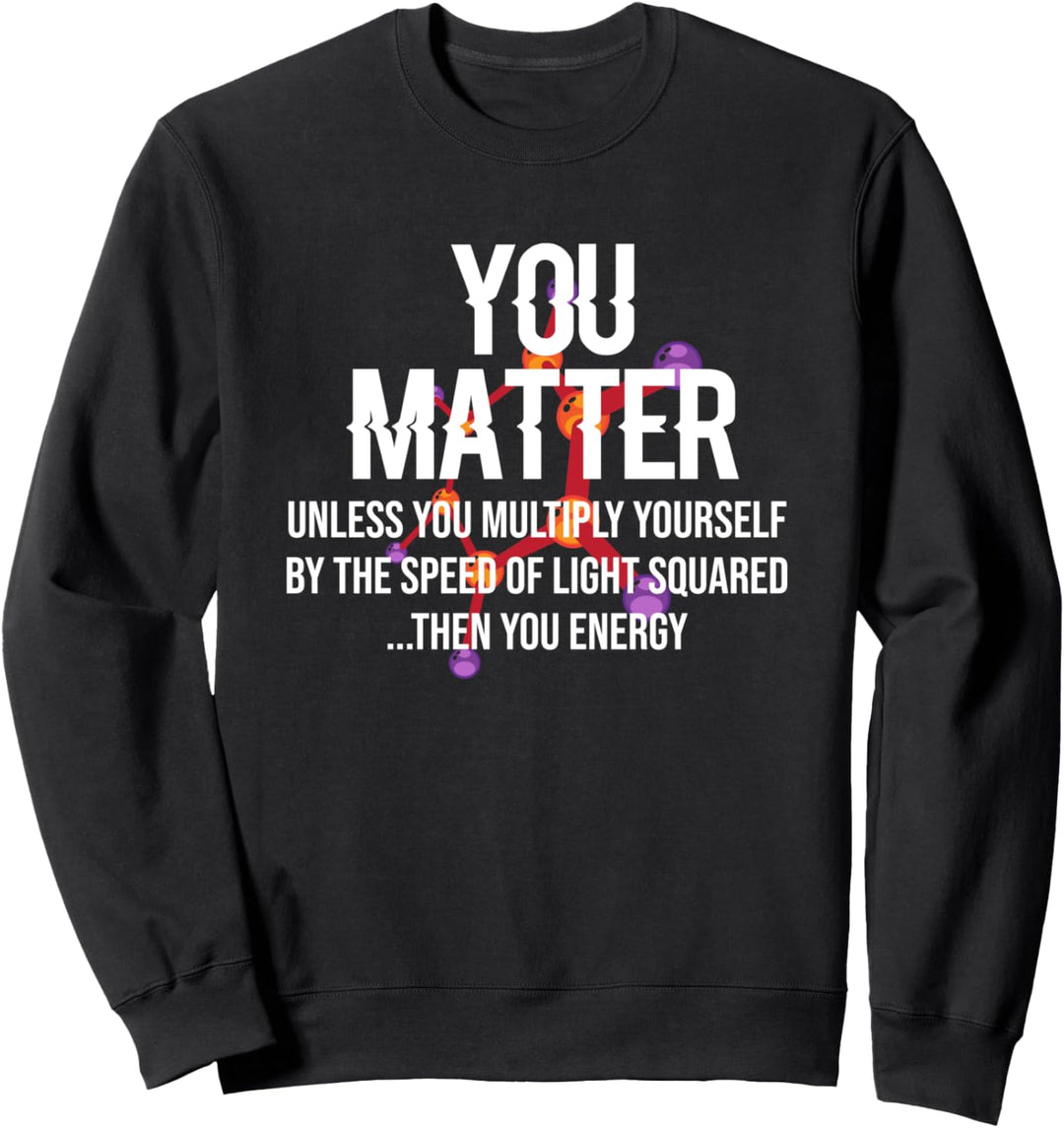 Physik Lehrer Lustig Physiklehrer Physikstudent Physiker Sweatshirt