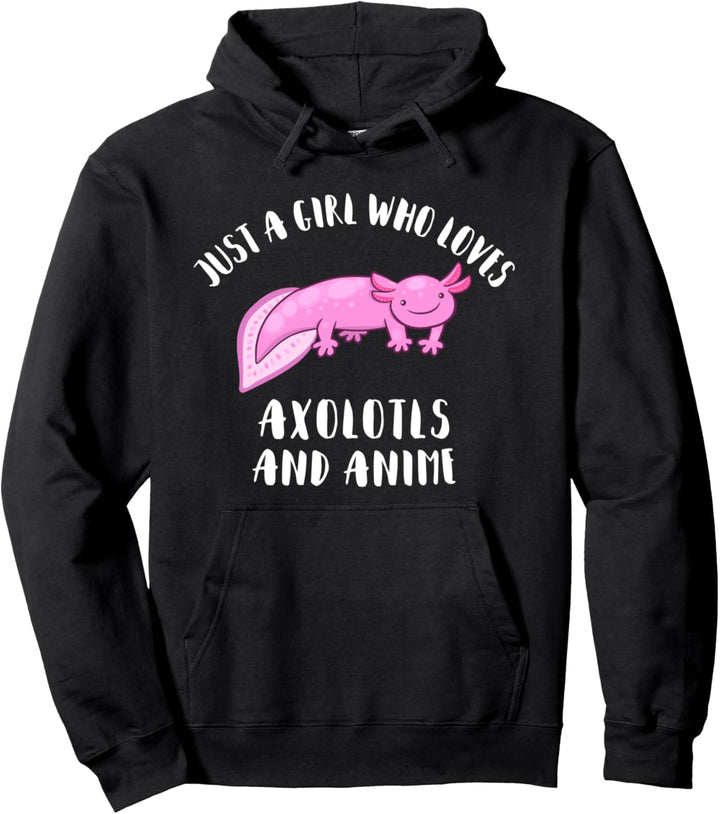 Anime und Axolotls Nur ein Mädchen, das Axolotl liebt Pullover Hoodie