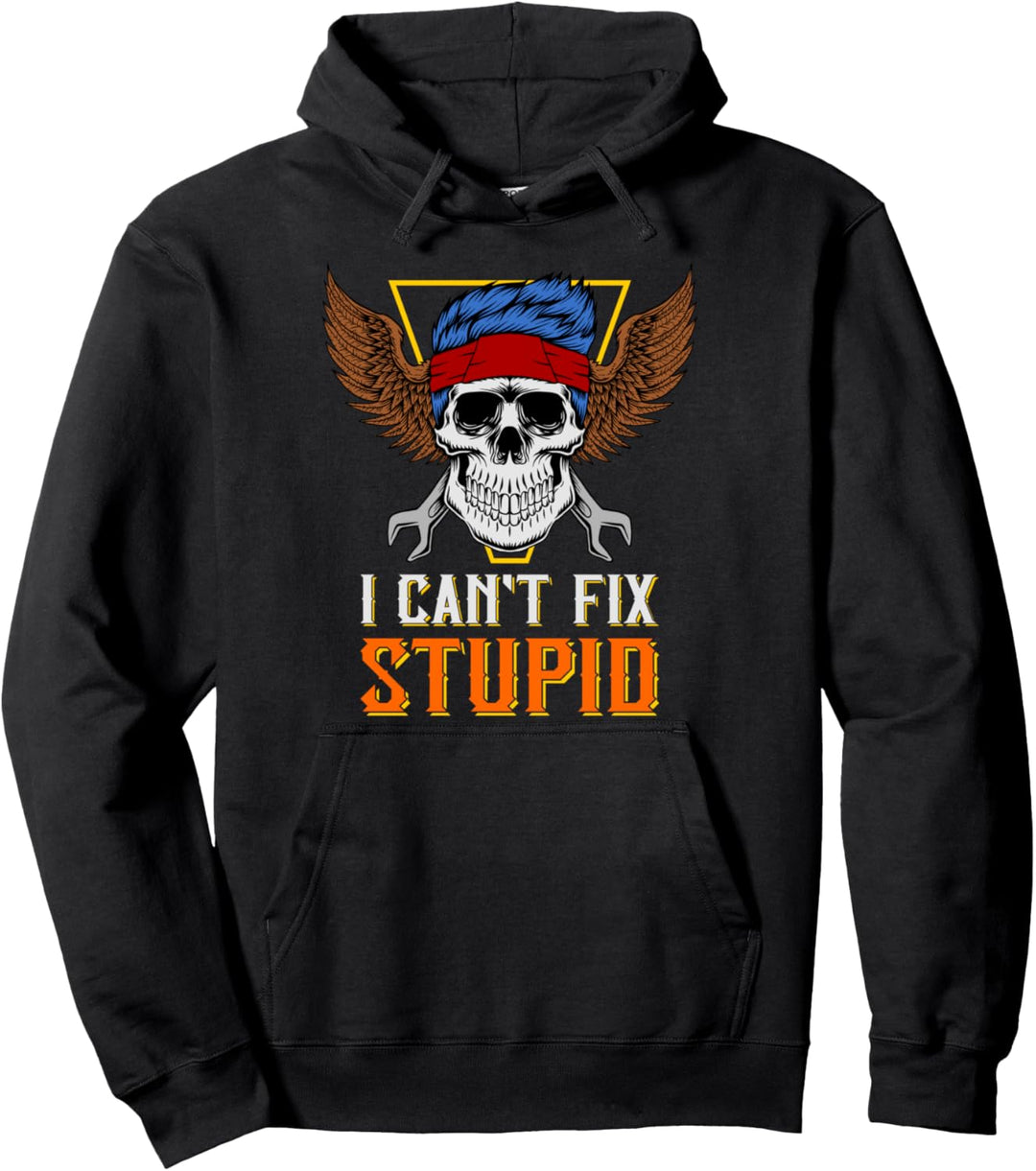 Ich kann Dummheit nicht reparieren - Geschenk des Pullover Hoodie