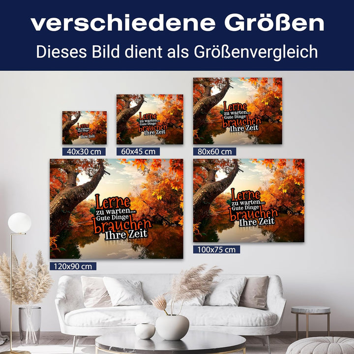 wandmotiv24 Motivations Motiv als Leinwandbild, 100x75cm, Querformat, Lerne zu warten, Gute Dinge, W