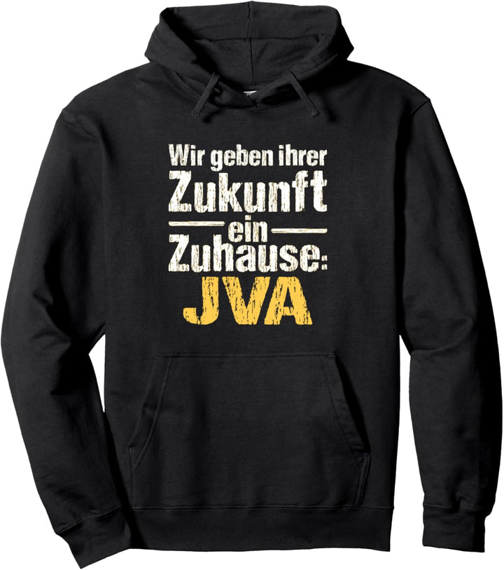Wir geben Ihrer Zukunft ein Zuhause Jurist Jura Studium Witz Pullover Hoodie