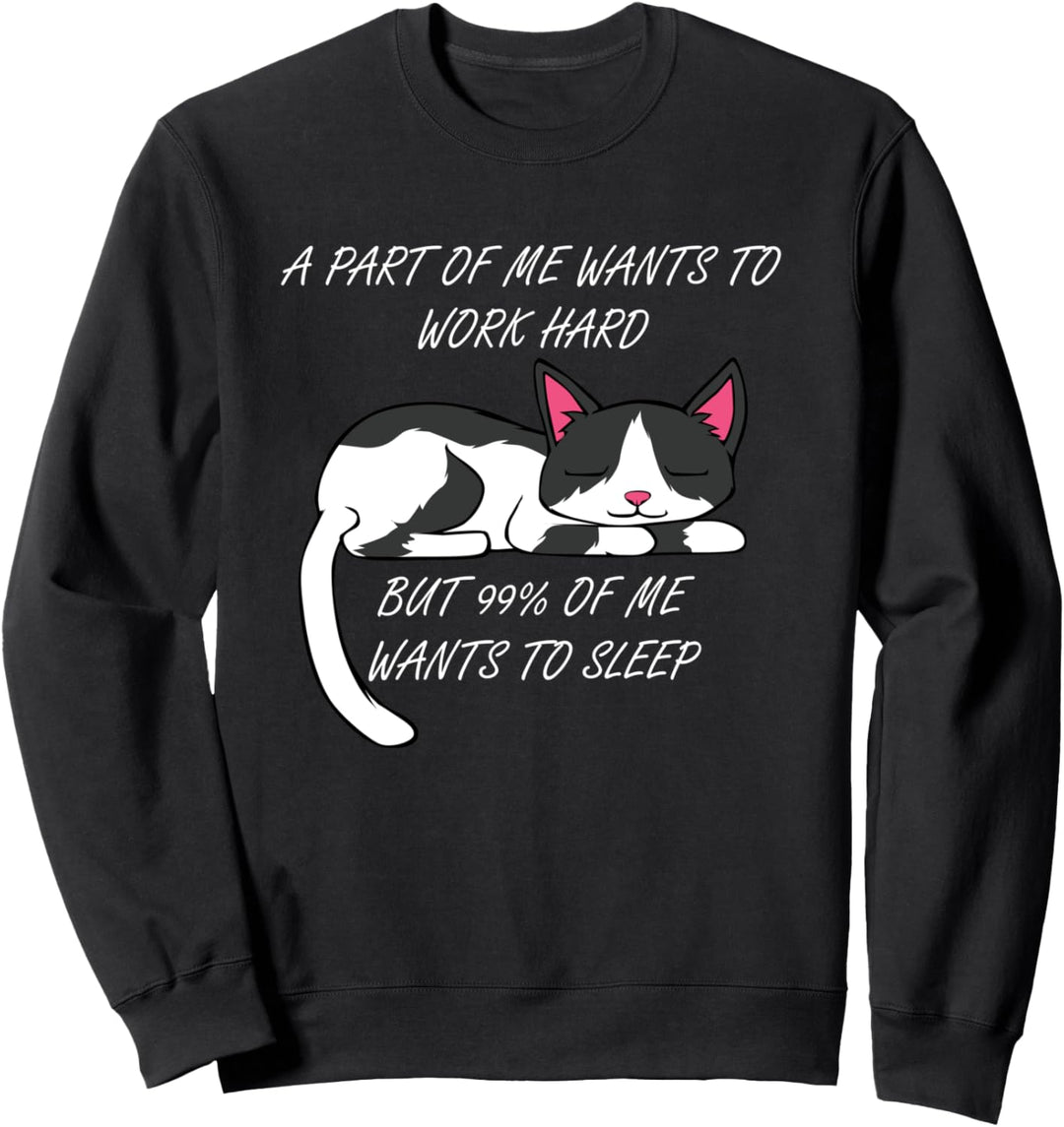 Witziger Spruch Katze Ausrede Arbeit Büro Faul Sweatshirt
