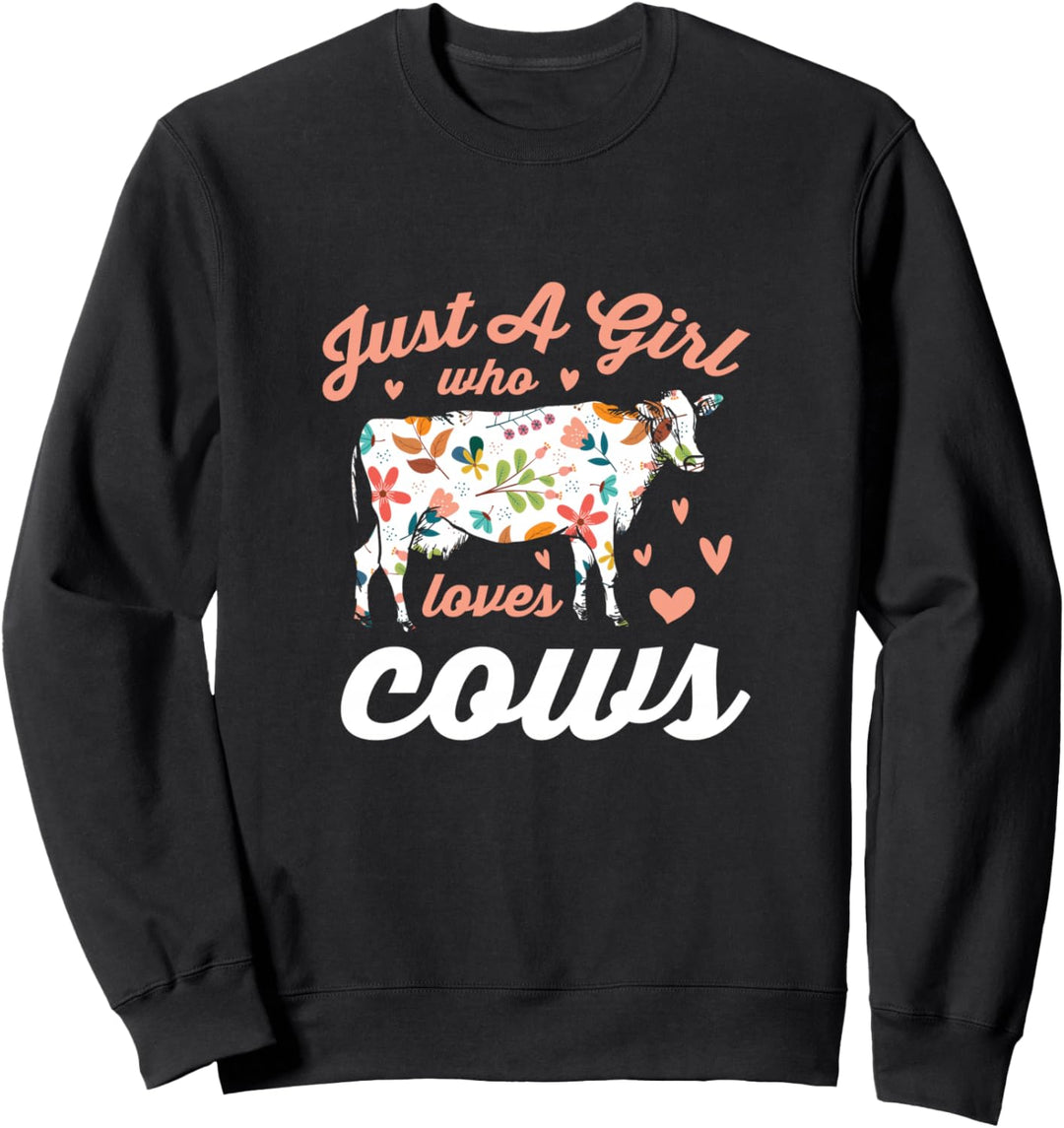 Nur ein Mädchen, das Kühe liebt Sweatshirt