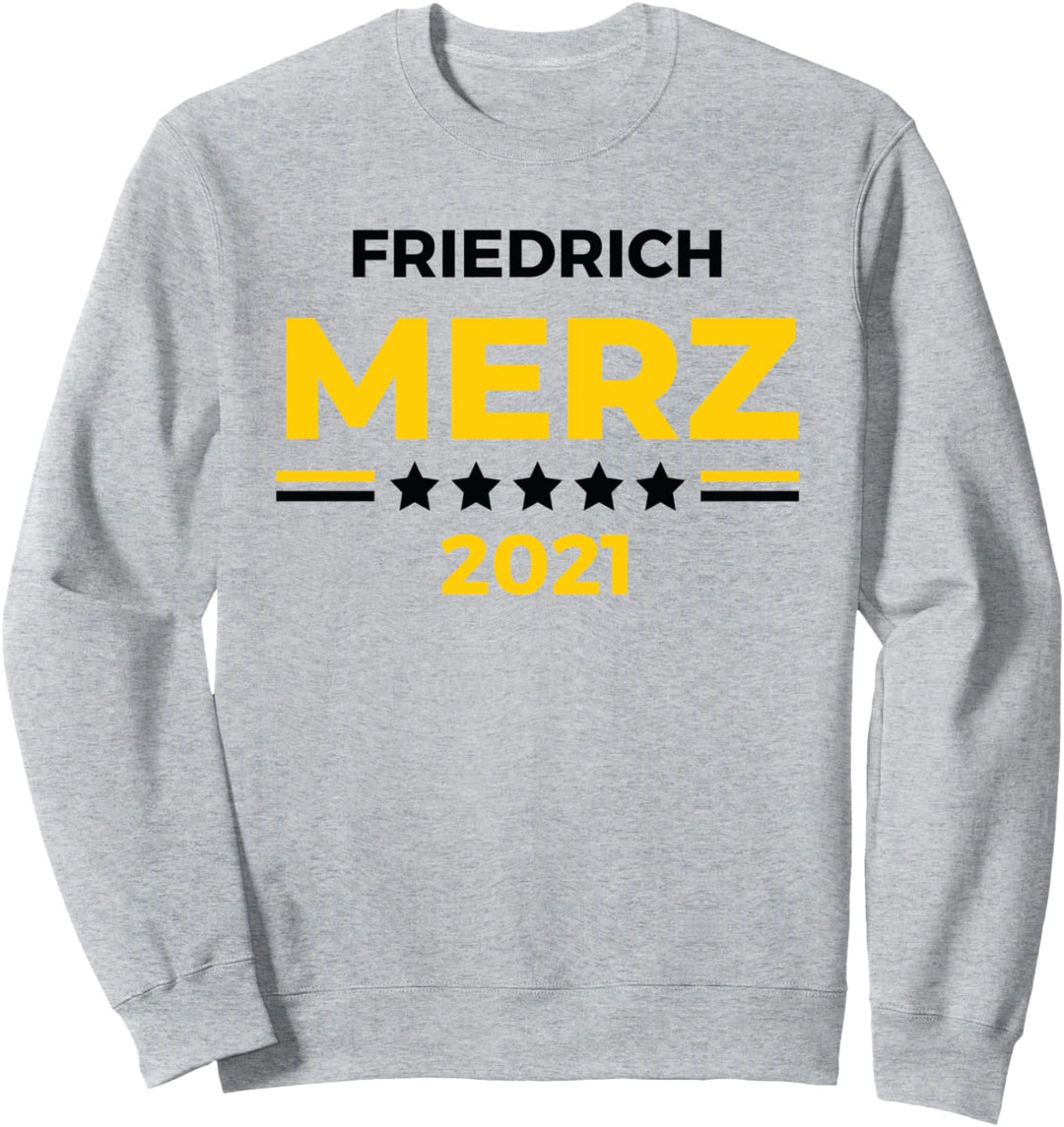 Friedrich Merz for Chancellor 2021 European People’s Party Sweatshirt
