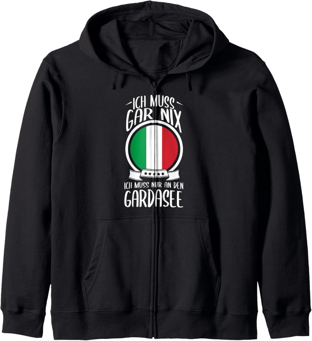 Keine Therapie Ich Muss Nur An Den Gardasee Italien Urlaub Kapuzenjacke